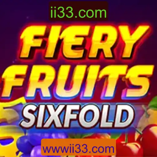 FieryFruitsSixFold: Um Jogo Empolgante para Aventuras Frutadas